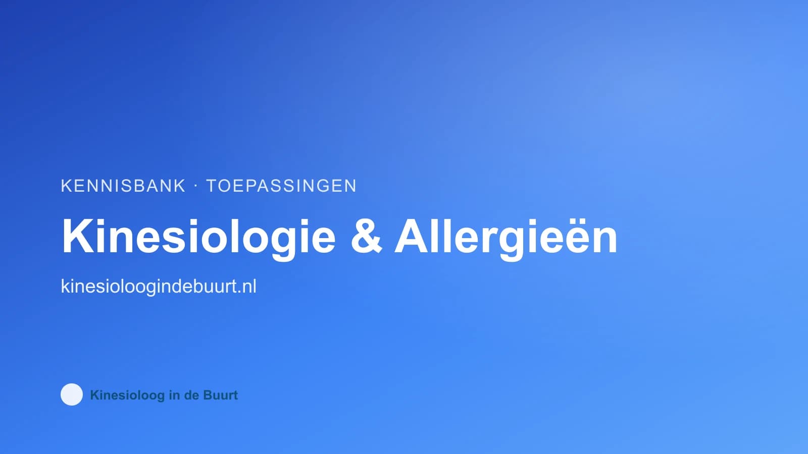 Kinesiologie bij allergieën: spiertesten om voedsel- en omgevingsallergieën te signaleren
