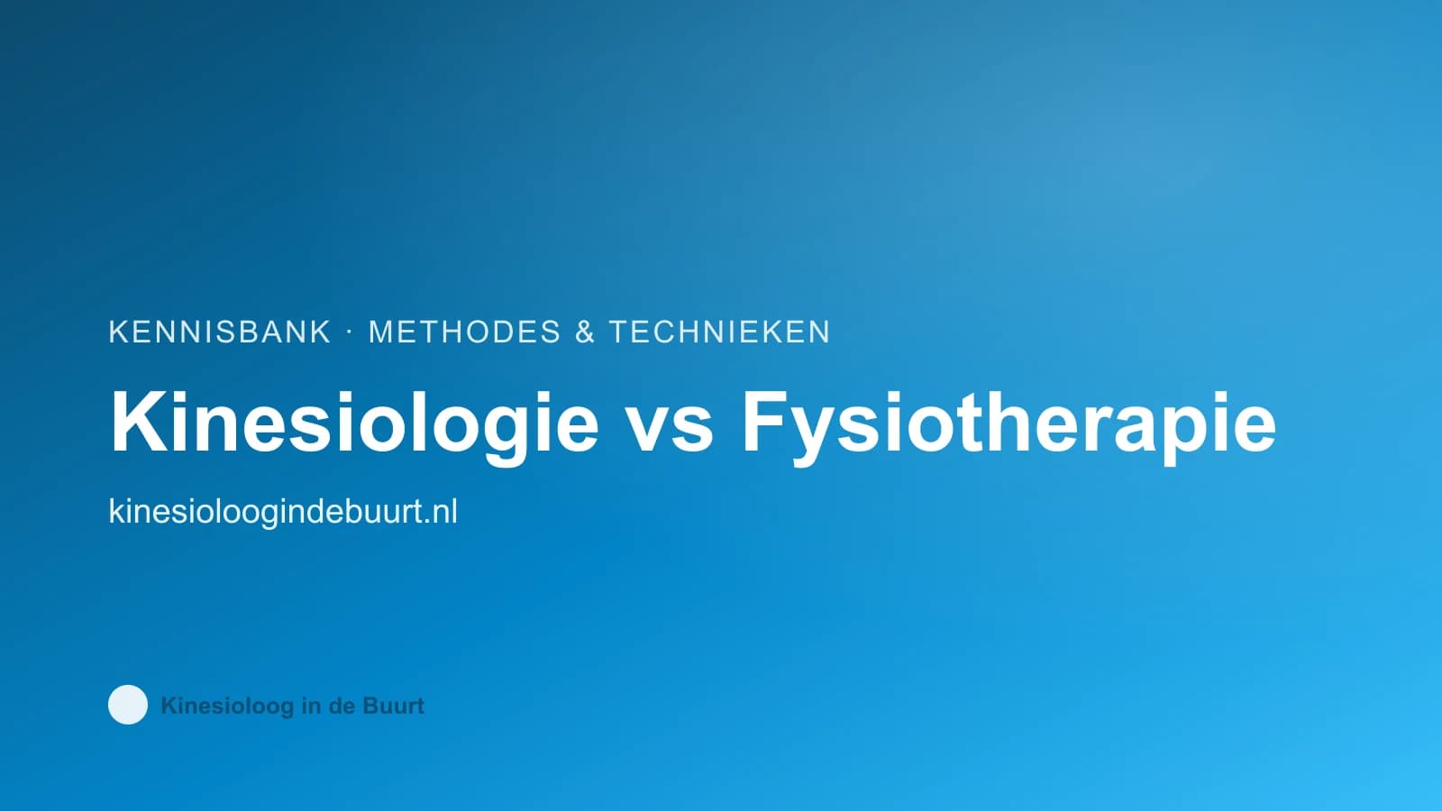 Kinesiologie versus fysiotherapie: een vergelijking van twee behandelmethoden
